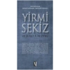 Yirmi Sekiz - 28 Şubata 28 Öykü