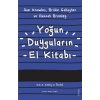 Yoğun Duyguların El Kitabı