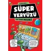 Yok Daha Neler 7 - Süper Yeryüzü