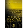 Yolcu ve Eşkıya