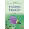 Yozlaşmış Duygular
