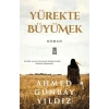 Yürekte Büyümek