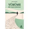 Yürüme - Bir Yaşam Hikayesi
