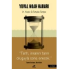 Yuval Noah Harari - 21. Yüzyılın En Tartışılan Tarihçisi