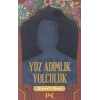 Yüz Adımlık Yolculuk