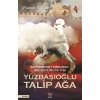 Yüzbaşıoğlu Talip Ağa
