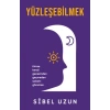 Yüzleşebilmek