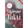 Yüzleşme Vakti