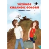 Yüzümde Kırlangıç Gölgesi