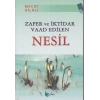 Zafer ve İktidar Vaad Edilen Nesil