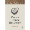 Zaman Üzerine Bir Deney