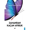 Zamandan Kaçan Ayrılık