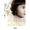 Zambak Kokusu