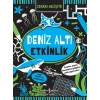 Zekânı Geliştir - Deniz Altı Etkinlik