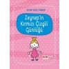 Zeynepin Kırmızı Çizgili Günlüğü