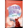 Zeyranın Dönüşü 4 - Kurtuluş