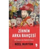 Zihnin Arka Bahçesi