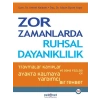 Zor Zamanlarda Ruhsal Dayanıklılık