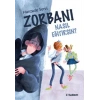 Zorbanı Nasıl Eğitirsin?