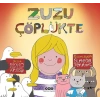 Zuzu Çöplükte