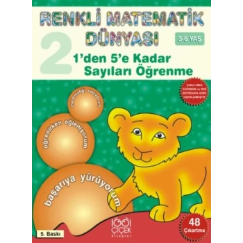 1den 5e Kadar Sayıları Öğrenme / Renkli Matematik Dünyası 2. Kitap