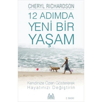 12 Adımda Yeni Bir Yaşam