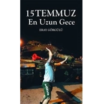 15 Temmuz En Uzun Gece