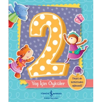 2 Yaş İçin Öyküler