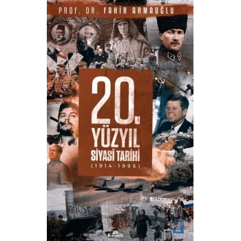 20. Yüzyıl Siyasi Tarihi (1914 - 1995) (Ciltli)