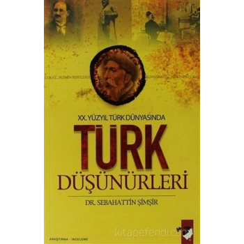 20. Yüzyıl Türk Dünyasında Türk Düşünürleri