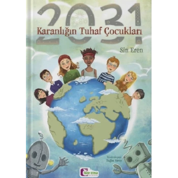2031 - Karanlığın Tuhaf Çocukları