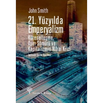 21. Yüzyılda Emperyalizm