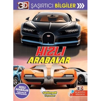 3D Şaşırtıcı Bilgiler - Hızlı Arabalar