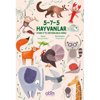 5-7-5 Hayvanlar A’dan Z’ye Hayvanlarla Haiku