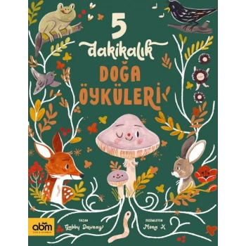 5 Dakikalık Doğa Öyküleri