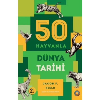 50 Hayvanla Dünya Tarihi