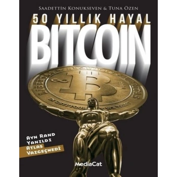 50 Yıllık Hayal Bitcoin