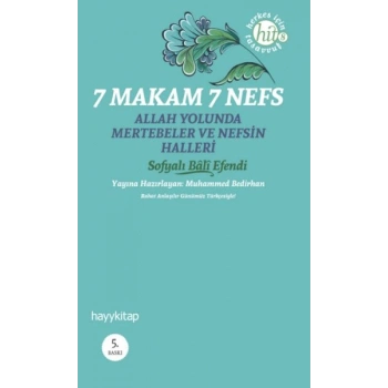7 Makam 7 Nefs  Allah Yolunda Mertebeler ve Nefsin Halleri
