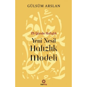 75 Günde Yeni Nesil Hafızlık Modeli