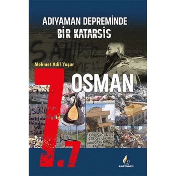 7.7 Adıyaman Depreminde Bir Katarsis