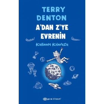 Adan Zye Evrenin Kullanım Kılavuzu