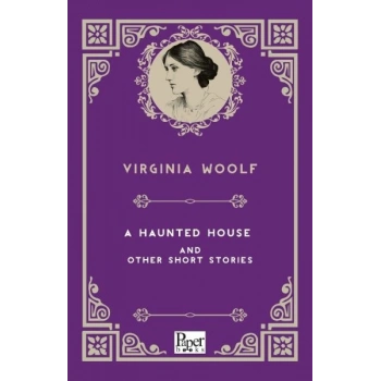 A Haunted House and Other Short Stories (İngilizce Kitap)