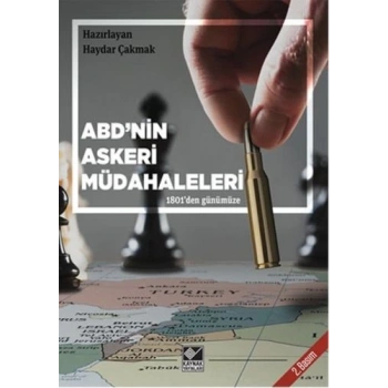 ABDnin Askeri Müdahaleleri  1801den Günümüze