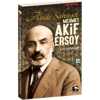 Abide Şahsiyet Mehmet Akif Ersoy