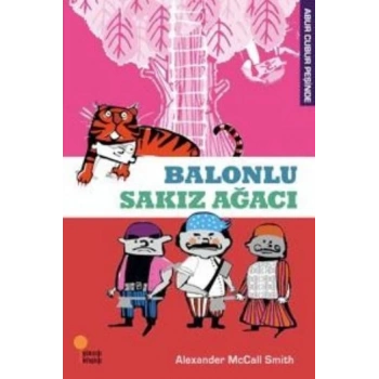 Abur Cubur Peşinde - Balonlu Sakız Ağacı