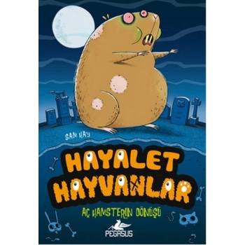 Aç Hamsterın Dönüşü / Hayalet Hayvanlar 1