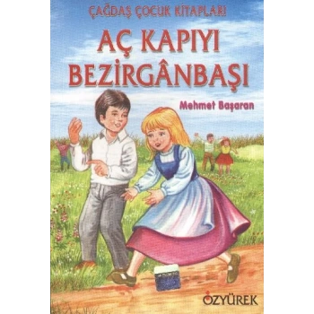 Aç Kapıyı Bezirganbaşı