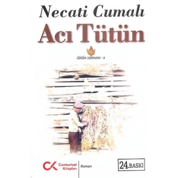 Acı Tütün (Tütün Zamanı 3)