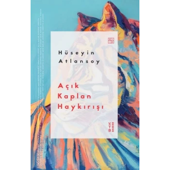 Açık Kaplan Haykırışı