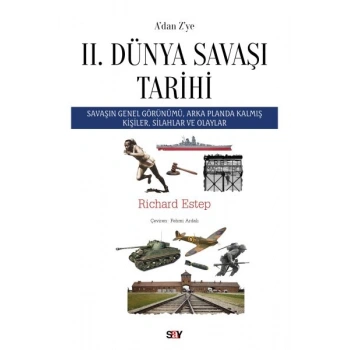 A’dan Z’ye II. Dünya Savaşı Tarihi